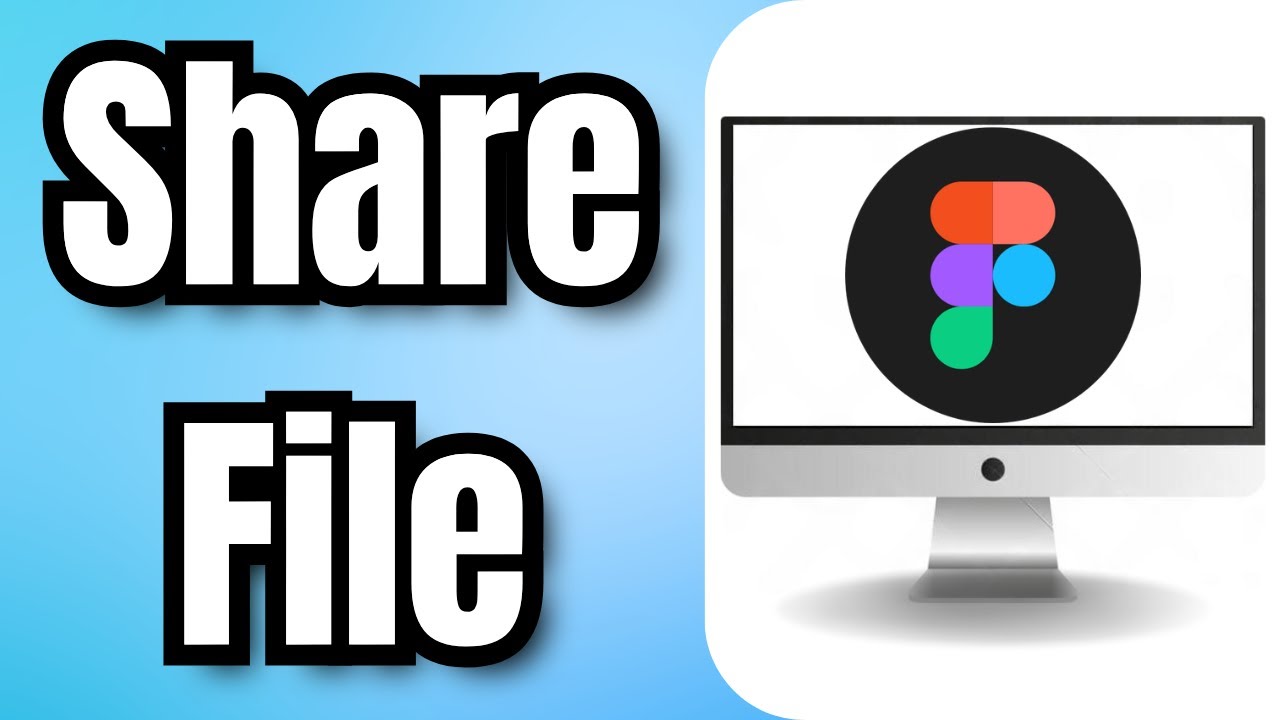 How To Share File In Figma - Full Guide - YouTube