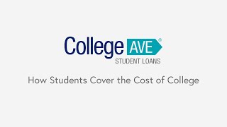 How Students Cover the Cost of College by College Ave 2,410 views 4 years ago 4 minutes, 6 seconds