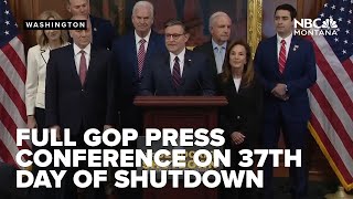 House Speaker Johnson and the GOP press conference on 37th day of government shutdown
