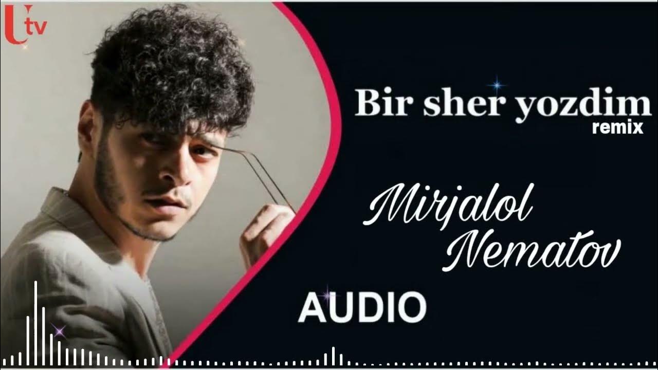 Mirjalol bir sher. Mirjalol Nematov bir Sher yozdim. Mirjalol Nematov 2022. Миржалол Нематов бир Шер йоздим актрисаларини. Osmondagi oy Edi Mirjalol Nematov.