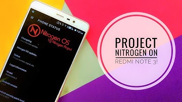 Nitrogen OS 7.1 (VoLTE) on Redmi Note 3! ~ For The People!