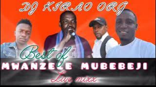 MWANZELE WA MUBEBEJI LIVE MIXX alongside master kelly