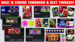 What Is Coming On Tomorrow & Next Thursday In eFootball 2024 Mobile !! Free Epics & Free Coins 🤩🔔