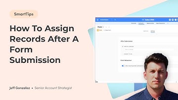 Auto Assign Records After Form Submission
