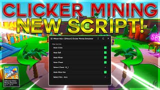💎Clicker Mining Simulator⛏️ SCRIPT/GUI | *2023* (Showcase) (Pastebin) | Roblox