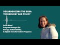 Decarbonizing the Grid: Technology and Policy (webcast)