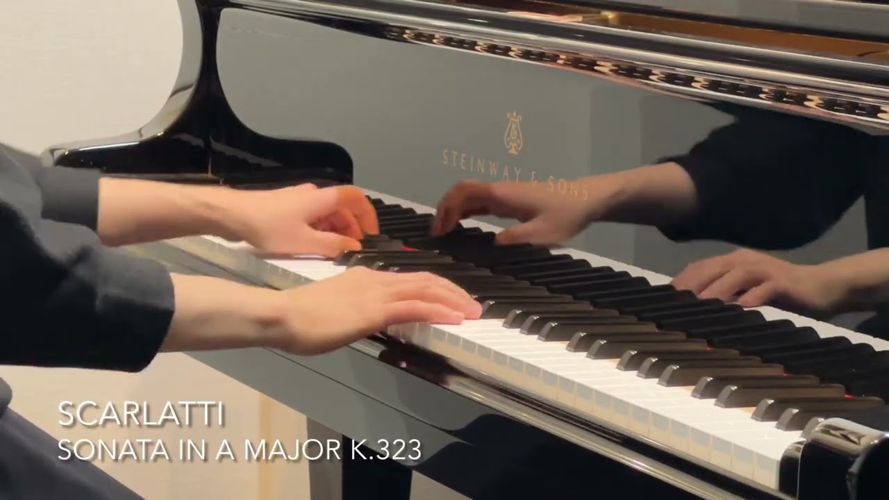 Scarlatti - Sonata in A major K.323 ／ スカルラッティ：ソナタ