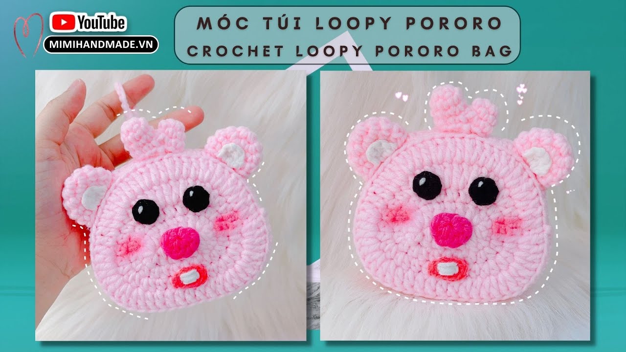 Crochet Loopy Pororo Bag 🔸 Hướng Dẫn Móc Túi Tỏi Loopy Pororo Cute | Mimi Handmade