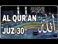 MUROTAL ALQURAN JUZ AMMA JUZ 30 - AHMAD AL SHALABI