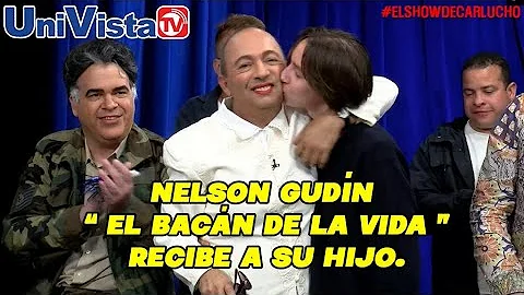 Nelson Gudn El Bacn de la Vida" recibe a su hijo e...