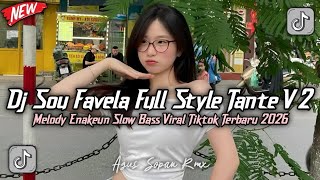 ON TRENDING !!! DJ SOU FAVELA X FIGURINHA FULL STYLE TANTE V2 || ULTIMATE VIRAL TIKTOK