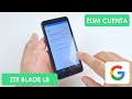 Eliminar Cuenta de Google ZTE Blade L8