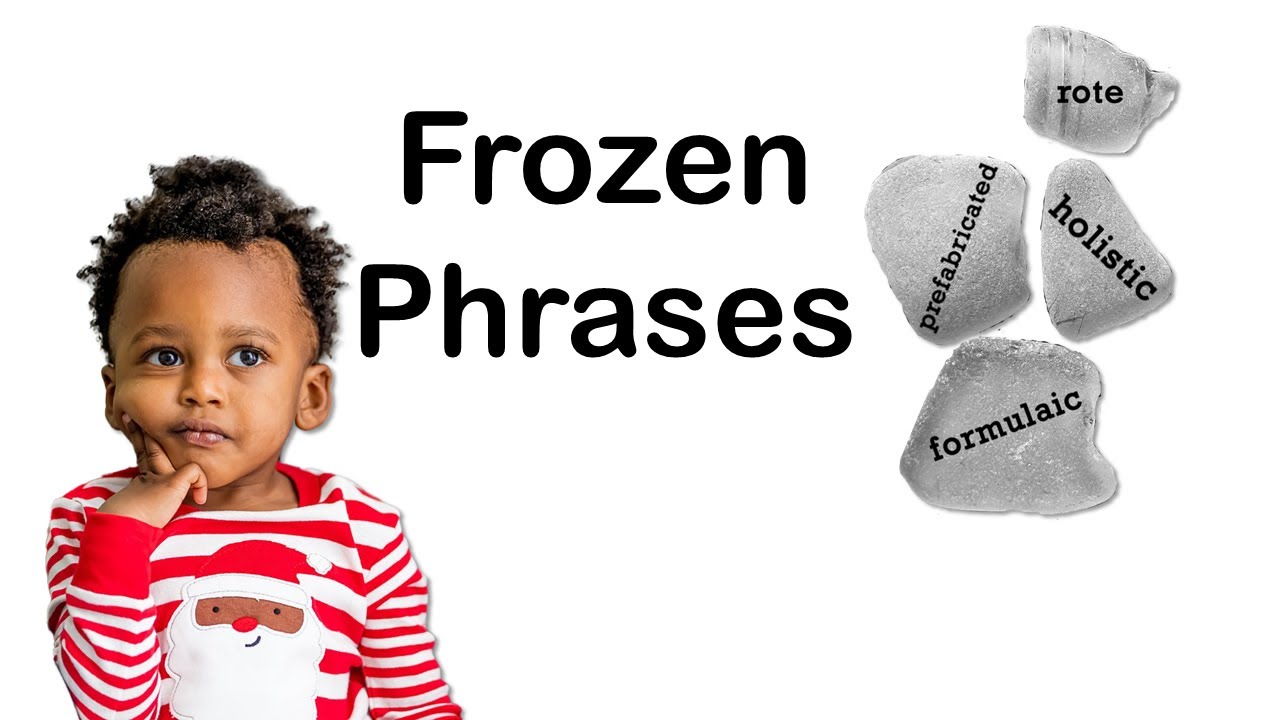 Frozen Phrases