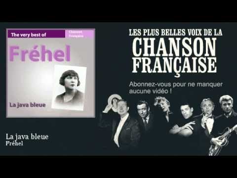 Watch Fréhel - La java bleue -  Chanson française on YouTube
