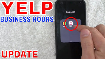 ✅ How To Update Yelp Business Hours 🔴