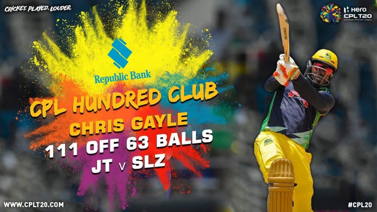 CPL HUNDRED CLUB | CHRIS GAYLE | 