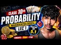 Probability Class 10 Maths | Lecture 1|Easy Explanation|Maharashtra Board|Chapter 5|Practice Set 5.1