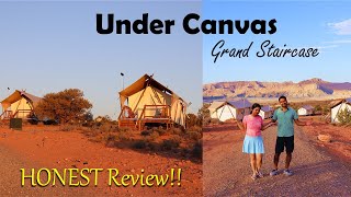 Under Canvas tour and HONEST REVIEW in Grand Staircase Escalante