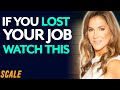 If You've LOST Your Job WATCH THIS (The Best Thing To Happen To You)| Allison Maslan