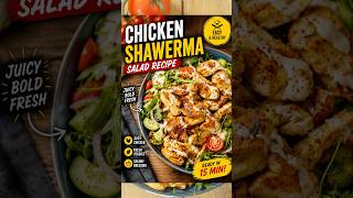 45g Protein Chicken Shawarma Salad Under 500 Calories