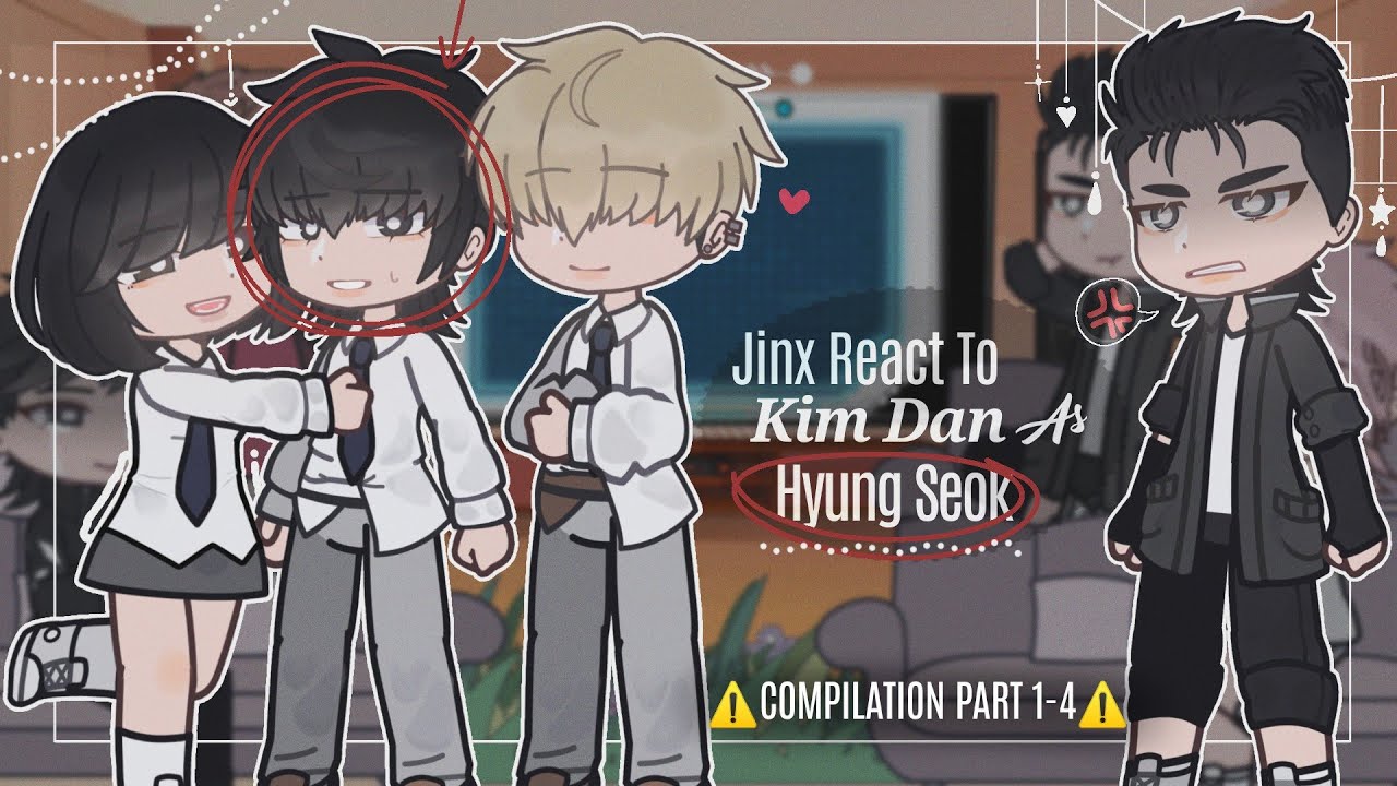 【Реакция Джинкс на Ким Дэн в роли Дэниела Пака】//★Часть 1—4★//