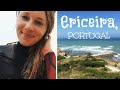 TRAVEL DIARY: EXPLORING THE SURF TOWN OF ERICEIRA, PORTUGAL