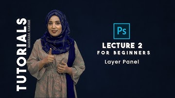 What is Layers Panel - Adobe Photoshop for Beginners - Class 2 - Urdu / Hindi - Basic Tutorial