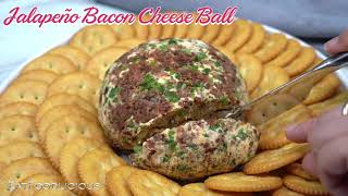 Simple and delicious Jalapeño Bacon Cheese Ball