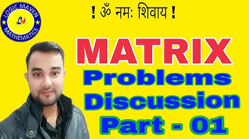 Matrix || Problems Discussion Part - 01||
