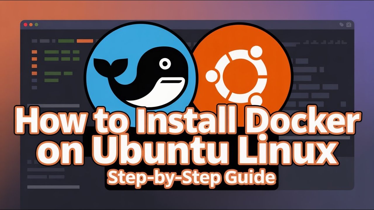 How to Install Docker on Ubuntu Linux 2026 | Step-by-Step Guide - YouTube