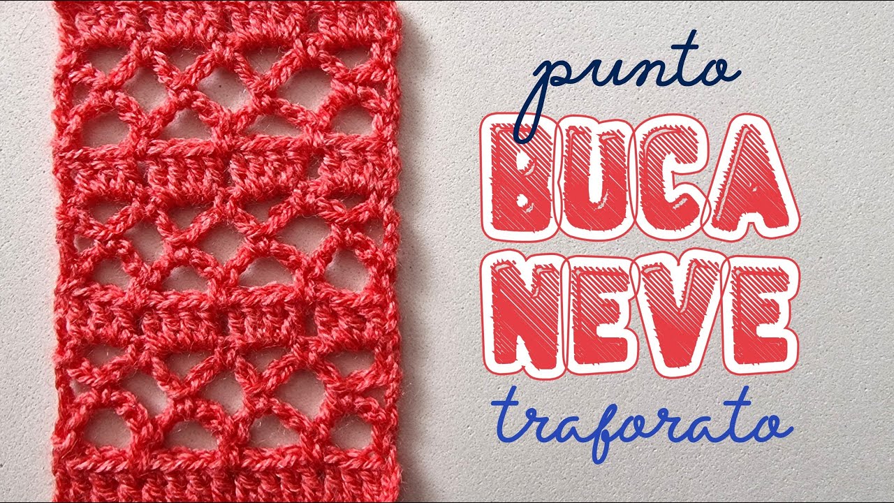 uncinetto facile - tutorial Punto Bucaneve traforato