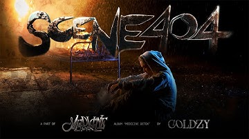 Coldzy - SCENE404 (Official Music Video) | MEDICINE: DETOX
