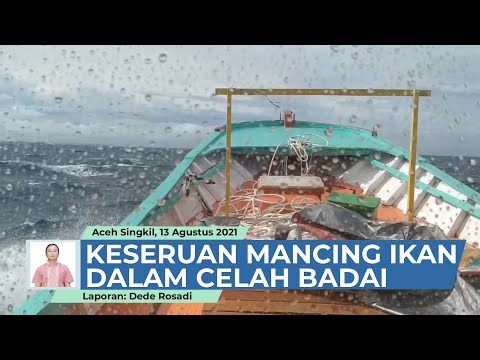 Serunya Mancing Ikan di Tengah Badai Pulau Banyak Aceh Singkil