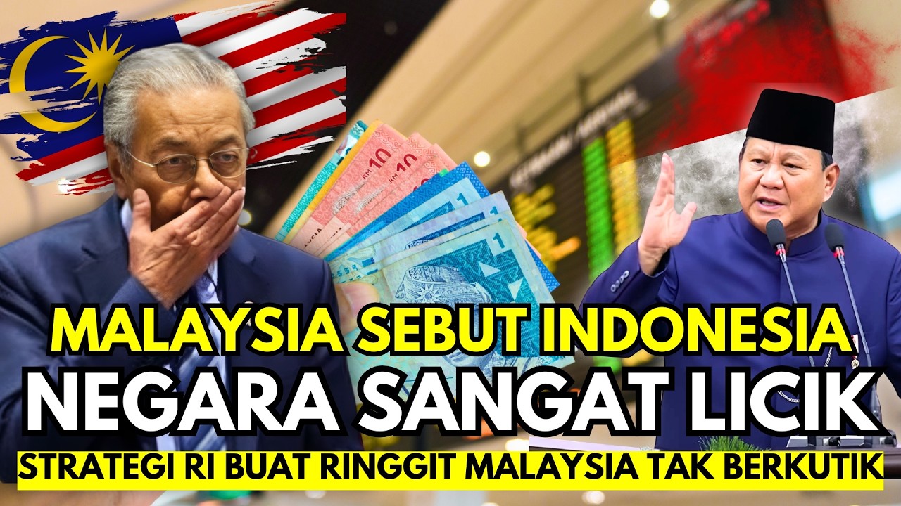 MALAYSIA GERAM! Saat Ringgit Kuat, Dampaknya Justru Menguntungkan Indonesia?