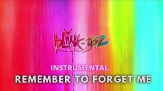 Blink 182 - Remember To Forget Me ( Instrumental ) #blink182 #минус #instrumental #nine