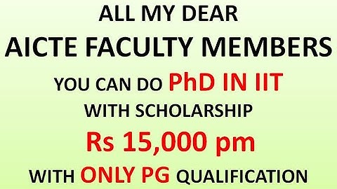 Do PhD in IIT and Research Laboratories With Out GATE/UGC NET/CSIR NET With Rs 15K pm Fellowship