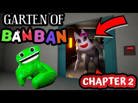 I Found Chapter 2 Door and Secret Monster Banbaleena Garten of BanBan 