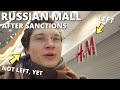 Russian Mall in St. Petersburg (2 weeks after sanctions)