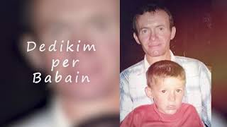 Florjan Sulaj - Dedikim Per Babain