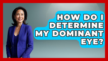 How Do I Determine My Dominant Eye? - The Marksman