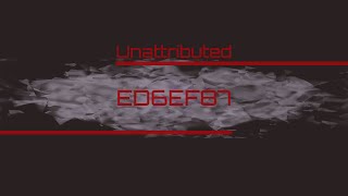 Unattributed: ED6EF87 [Track 02 from 2BFFAA]