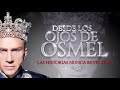 DESDE LOS OJOS DE OSMEL | Capítulo 8: años 1986-1987