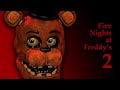 Five Nights at Freddy's 2: Седьмая Ночь!