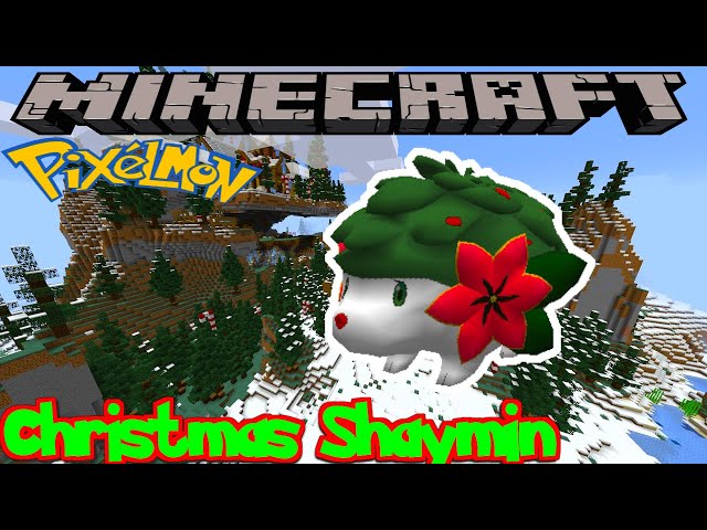 HOW TO FIND CHRISTMAS SHAYMIN IN PIXELMON REFORGED - MINECRAFT GUIDE -  VERSION 9.1.6 