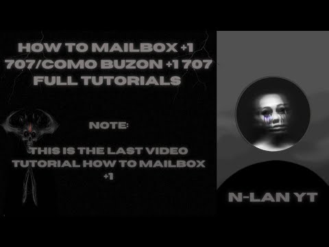 HOW TO MAILBOX +1 707/COMO BUZON +1 707 FULL TUTORIALS | THIS IS THE LAST VIDEO TUTORIAL MAILBOX +1