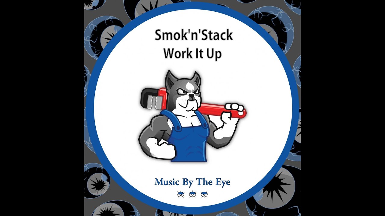 Guarda Smok'n'Stack - Work It Up (Original Mix) su YouTube Guarda Smok'n'Stack - Work It Up (Original Mix) su YouTube