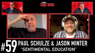 Talking Sopranos Wpaul Schulze Father Phil And Jason Minter Sentimental Education
