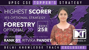 UPSC IFS Exam | Optional | Strategy For Forestry Optional | By Ritvika Pandey , Rank 1 UPSC IFS Exam
