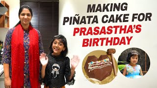 Making Pinata 3D Cake for Prasastha’s Birthday || Blessie Wesly & Dhanya Tryphosa