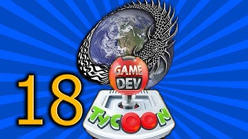 Game Dev Tycoon | Ep. 18: For Serious This Time